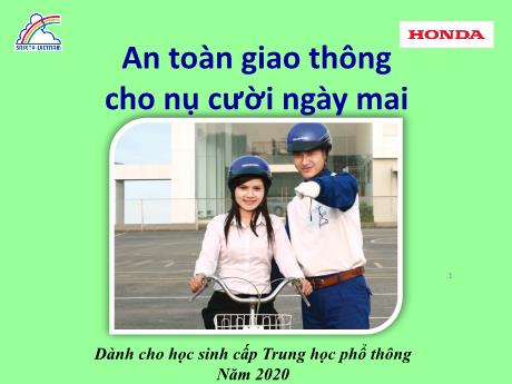 Bài giảng An toàn giao thông cho nụ cười ngày mai cho học sinh cấp Trung học phổ thông