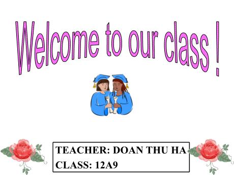 Bài giảng Tiếng Anh 12 - Unit 6: Future jobs (Reading) - Đoàn Thu Hà