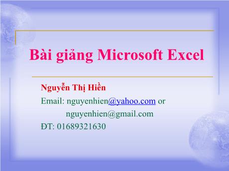 Bài giảng Tin học - Chương 8: Microsoft Excel 2003 - Nguyễn Thị Hiền