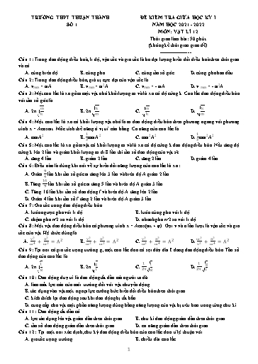 Bộ 4 đề ôn tập giữa học kì 1 môn Vật lí 12 (Có đáp án)