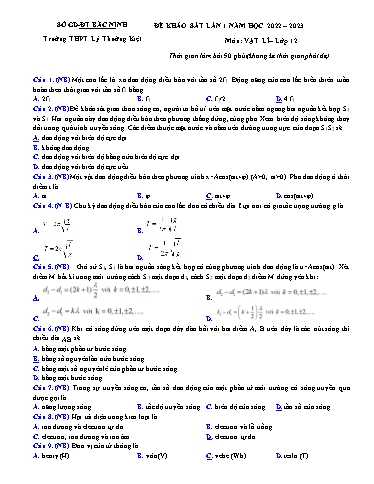 Đề khảo sát chất lượng (Lần 1) môn Vật lí 12 - Trường THPT Lý Thường Kiệt 2022-2023 (Có đáp án)