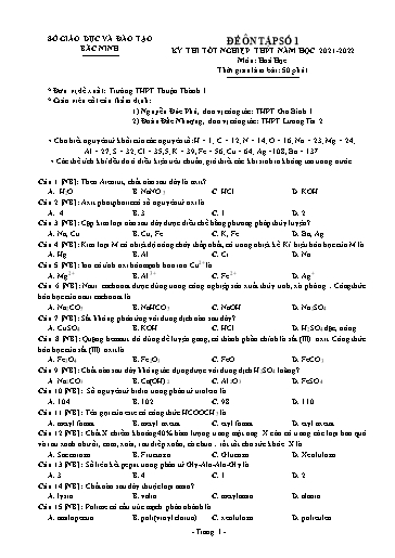 Đề ôn tập số 1 Kỳ thi TN THPT 2022 môn Hóa học - Trường THPT Thuận Thành 1 (Có đáp án)