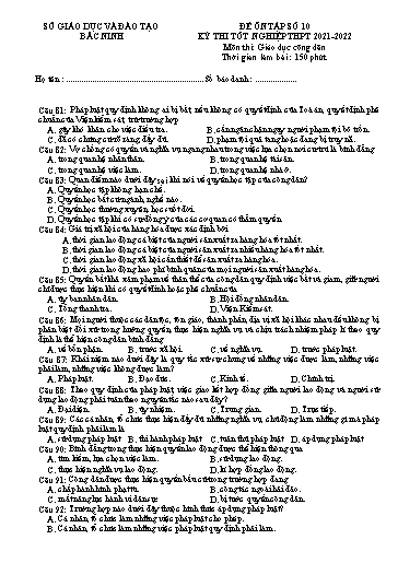 Đề ôn tập số 10 Kỳ thi TN THPT 2022 môn GDCD - Trường THPT Hàn Thuyên (Có đáp án)