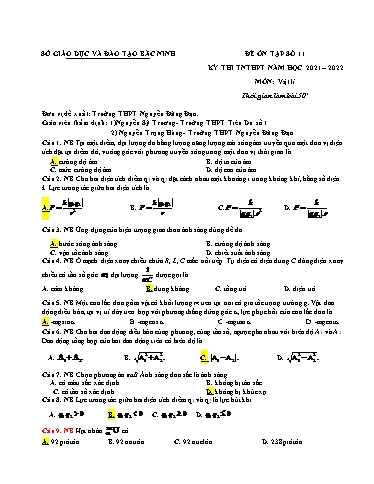Đề ôn tập số 11 Kỳ thi TN THPT 2022 môn Vật lí - Sở GD&ĐT Bắc Ninh (Có đáp án)