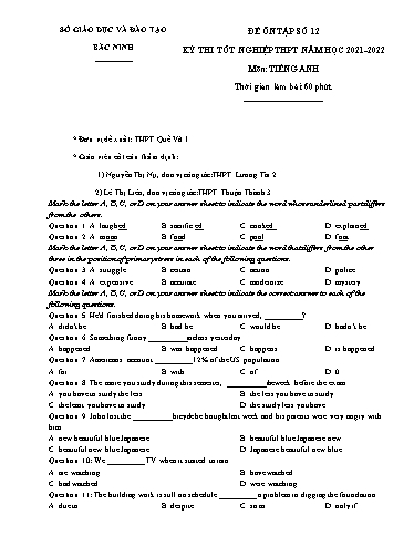 Đề ôn tập số 12 Kỳ thi TN THPT 2022 môn Tiếng Anh - Sở GD&ĐT Bắc Ninh (Có đáp án)