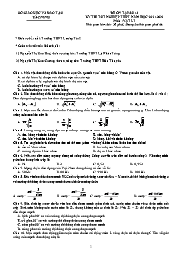 Đề ôn tập số 13 Kỳ thi TN THPT 2022 môn Vật lí - Sở GD&ĐT Bắc Ninh (Có đáp án)