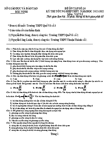 Đề ôn tập số 16 Kỳ thi TN THPT 2022 môn Vật lí - Sở GD&ĐT Bắc Ninh (Có đáp án)