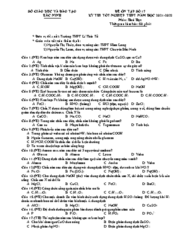 Đề ôn tập số 17 Kỳ thi TN THPT 2022 môn Hóa học - Trường THPT Lý Thái Tổ (Có đáp án)