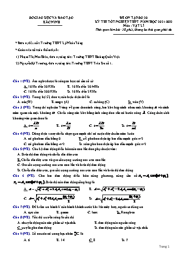Đề ôn tập số 20 Kỳ thi TN THPT 2022 môn Vật lí - Sở GD&ĐT Bắc Ninh (Có đáp án)