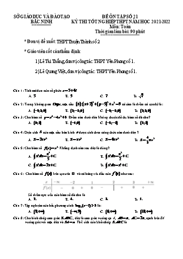 Đề ôn tập số 21 Kỳ thi TN THPT 2022 môn Toán - Trường THPT Thuận Thành số 2 (Có đáp án)