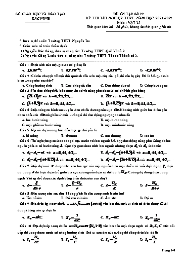 Đề ôn tập số 22 Kỳ thi TN THPT 2022 môn Vật lí - Sở GD&ĐT Bắc Ninh (Có đáp án)