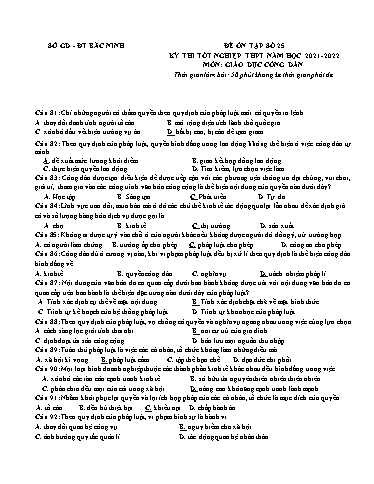 Đề ôn tập số 25 Kỳ thi TN THPT 2022 môn GDCD - Trường THPT Nguyễn Du (Có đáp án)