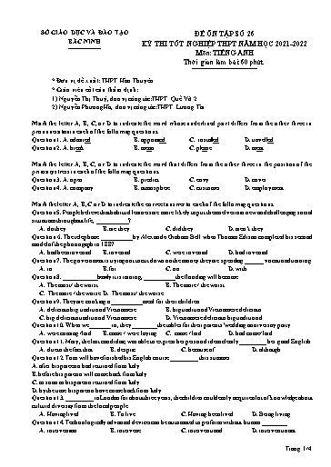 Đề ôn tập số 26 Kỳ thi TN THPT 2022 môn Tiếng Anh - Sở GD&ĐT Bắc Ninh (Có đáp án)