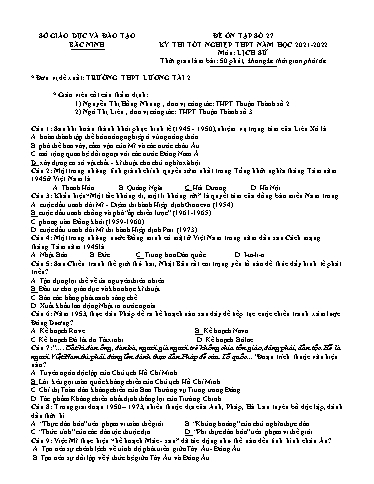 Đề ôn tập số 27 Kỳ thi TN THPT 2022 môn Lịch sử - Sở GD&ĐT Bắc Ninh (Có đáp án)