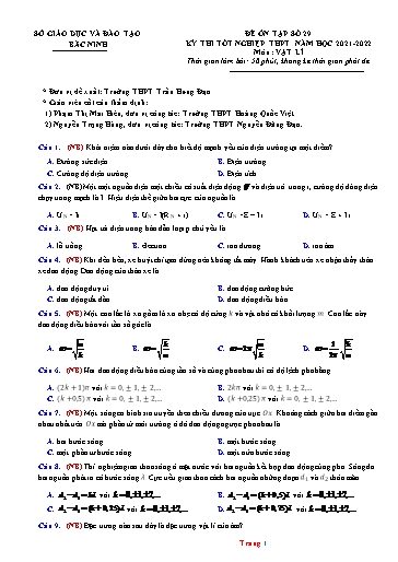 Đề ôn tập số 29 Kỳ thi TN THPT 2022 môn Vật lí - Sở GD&ĐT Bắc Ninh (Có đáp án)