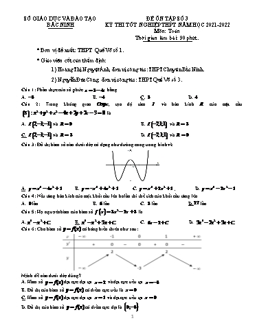 Đề ôn tập số 3 Kỳ thi TN THPT 2022 môn Toán - Trường THPT Quế Võ số 1 (Có đáp án)