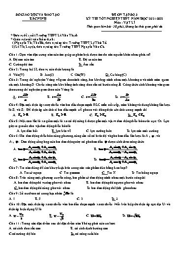 Đề ôn tập số 3 Kỳ thi TN THPT 2022 môn Vật lí - Sở GD&ĐT Bắc Ninh (Có đáp án)
