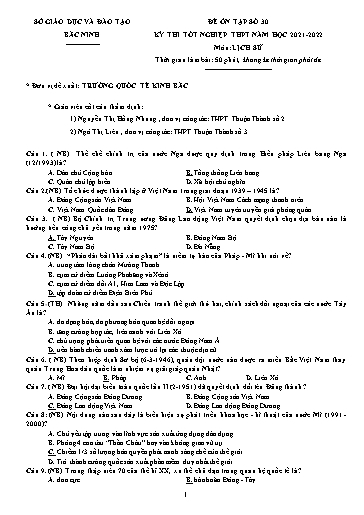 Đề ôn tập số 30 Kỳ thi TN THPT 2022 môn Lịch sử - Sở GD&ĐT Bắc Ninh (Có đáp án)