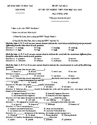Đề ôn tập số 31 Kỳ thi TN THPT 2022 môn Tiếng Anh - Sở GD&ĐT Bắc Ninh (Có đáp án)