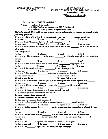Đề ôn tập số 4 Kỳ thi TN THPT 2022 môn Tiếng Anh - Sở GD&ĐT Bắc Ninh (Có đáp án)