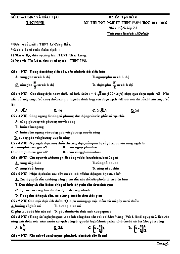 Đề ôn tập số 4 Kỳ thi TN THPT 2022 môn Vật lí - Sở GD&ĐT Bắc Ninh (Có đáp án)