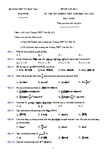 Đề ôn tập số 6 Kỳ thi TN THPT 2022 môn Toán - Trường THPT Tiên Du Số 1 (Có đáp án)
