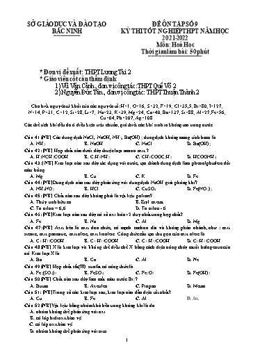 Đề ôn tập số 9 Kỳ thi TN THPT 2022 môn Hóa học - Trường THPT Lương Tài 2 (Có đáp án)