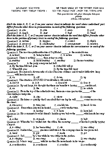 Đề ôn thi TN THPT 2023 môn Tiếng Anh - Trường THPT Thuận Thành 1 (Có đáp án)