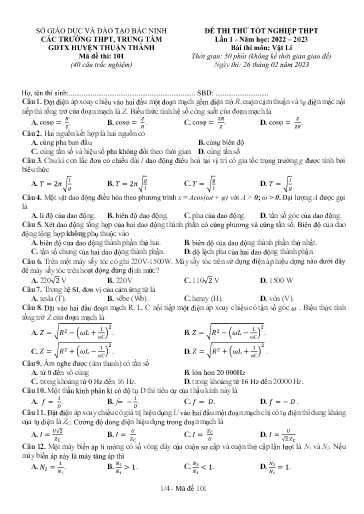Đề thi thử TN THPT 2023 (Lần 1) môn Vật lí - Sở GD&ĐT Bắc Ninh cụm Thuận Thành (Có đáp án)