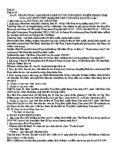 Giáo án Lịch sử 12 - Tiết 25+26, Bài 16: Phong trào giải phóng dân tộc và tổng khởi nghĩa tháng tám (1939-1945). Nước Việt Nam dân chủ cộng hòa ra đời - Năm học 2023-2024