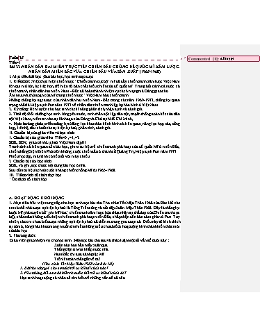 Giáo án Lịch sử 12 - Tiết 41, Bài 22: Nhân dân hai miền trực tiếp chiến đấu chống đế quốc Mĩ xâm lược. Nhân dân miền Bắc vừa chiến đấu vừa sản xuất (1965-1968) - Năm học 2023-2024
