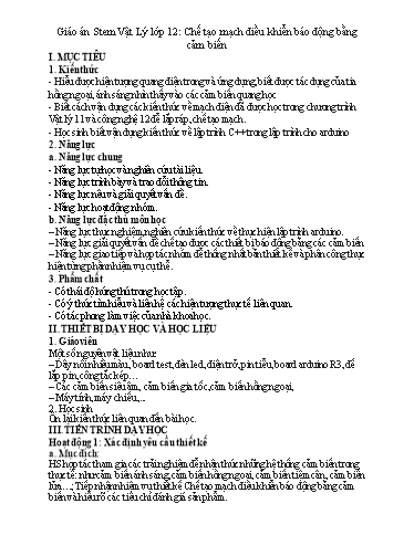 Giáo án Vật lí 12 (Kết nối tri thức) - Chủ đề STEM: Chế tạo mạch điều khiển báo động bằng cảm biến