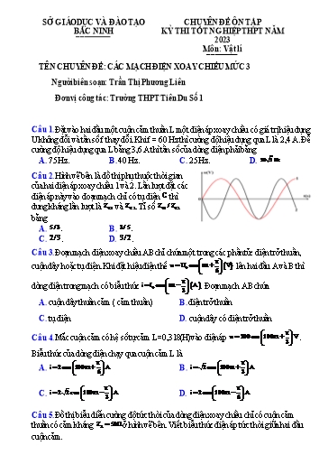 Ôn tập TN THPT môn Vật lí - Chuyên đề: Các mạch điện xoay chiều (Mức 3)